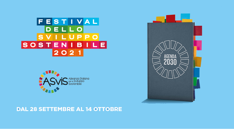 Il Festival dello Sviluppo Sostenibile 2021: partecipa, proponi, agisci