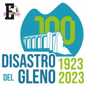 podcast-crollo-diga-del-Gleno-centenario